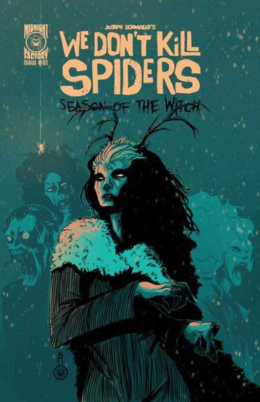 We Dont Kill Spiders Season Of Witch #1 Cover B J Schmalke