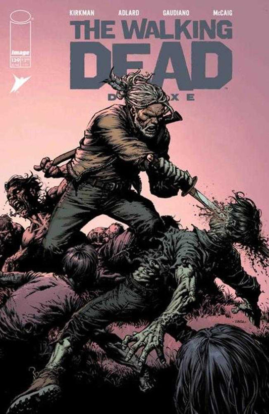 Walking Dead Deluxe #139 Cover A David Finch & Dave Mccaig (Mature)
