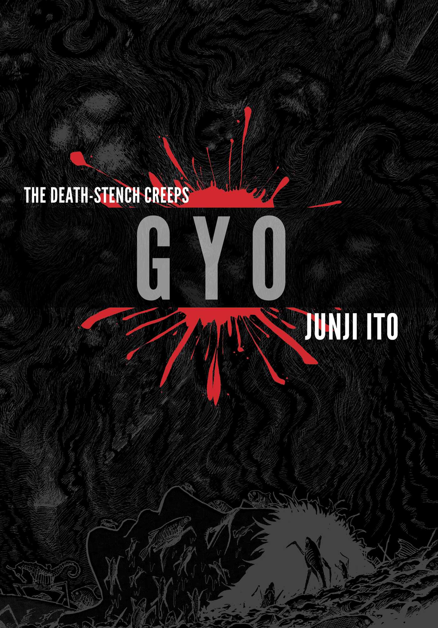 Junji Ito's GYO